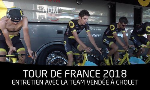 TDF 2018 : Rencontre avec la team Vendée au contre-la-montre de Cholet